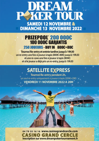 Dream Poker Tour - Samedi 12 et dimanche 13 Novembre 2022