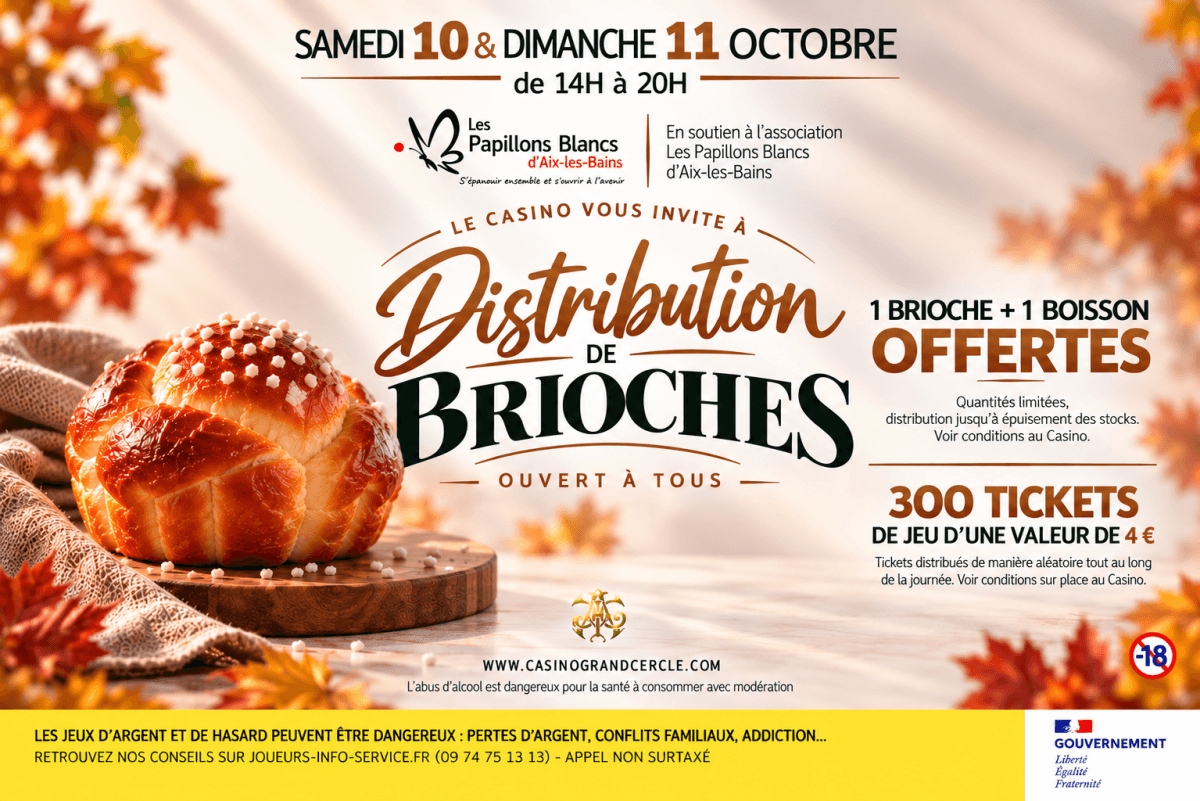 Affiche distribution brioches - Casino Grand Cercle